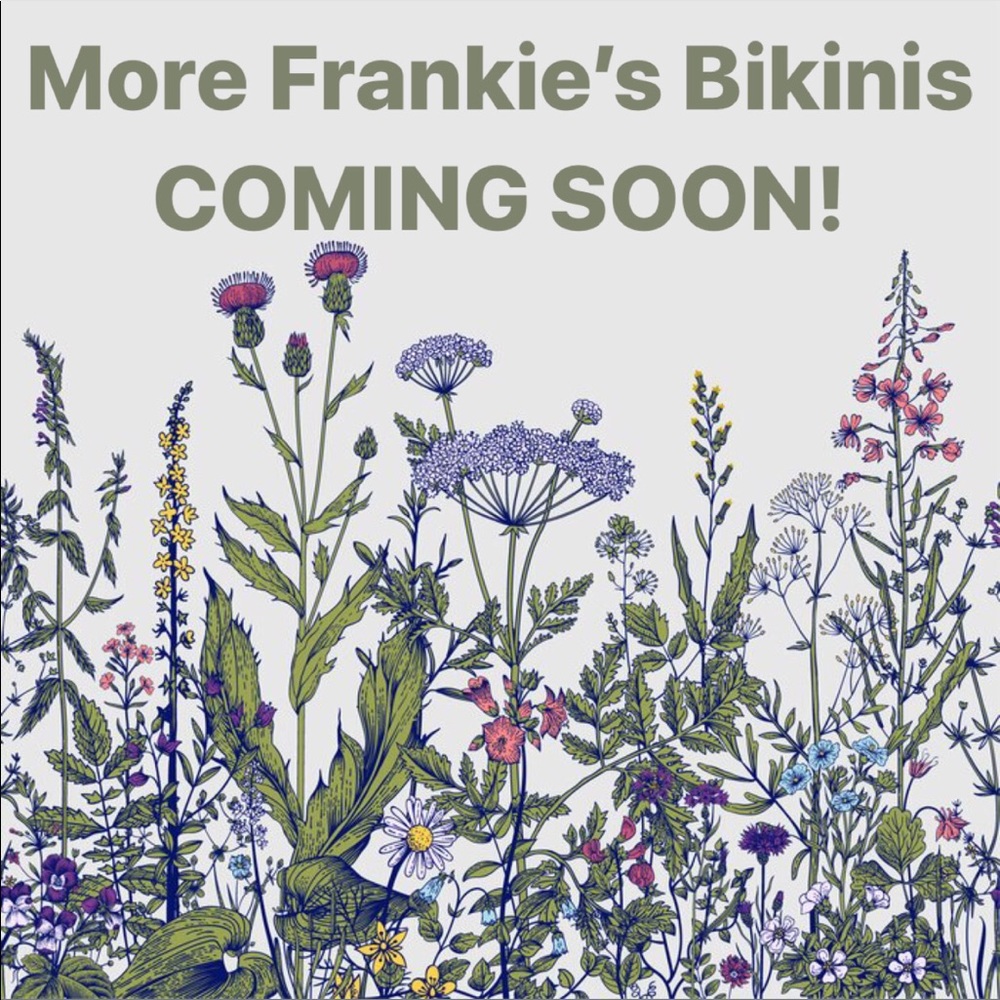 Frankie’s Bikinis Sets Coming Soon!!